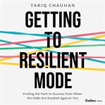 Getting to Resilient Mode cover image