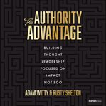The Authority Advantage cover image