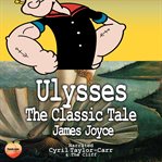 Ulysses : The Classic Tale cover image