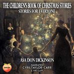The Children's Book of Christmas Stories : Stories for Everyone cover image
