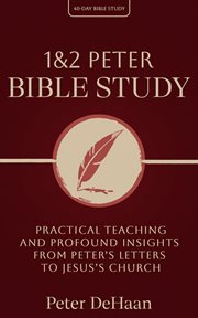 1 & 2 Peter Bible Study cover image