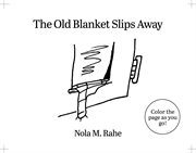 The Old Blanket Slips Away cover image