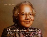 Grandma's Hands: The Life of Lula Mae cover image