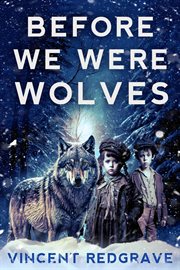 Before we were Wolves cover image