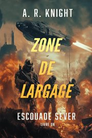 Zone de Largage cover image