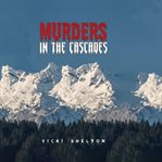 Murders in the Cascades cover image