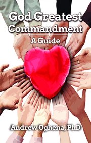 God Greatest Commandment cover image
