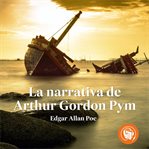 La narrativa de Arthur Gordon Pym cover image