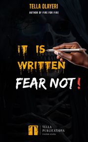 It Is Written Fear Not! cover image