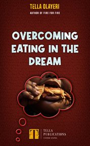 Overcoming Eating in the Dream cover image