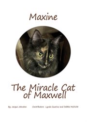 Maxine the Miracle Cat of Maxwell cover image