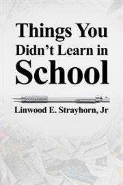 Things You Didn't Learn in School cover image