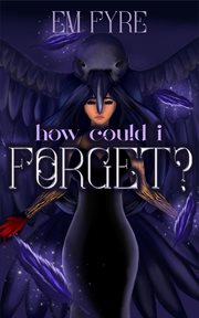 How Could I Forget? cover image