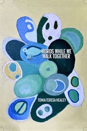 Words While We Walk Together cover image