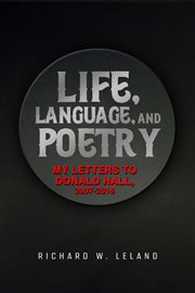 Life, Language, and Poetry cover image