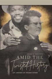 Amid the Twisted History cover image
