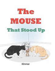 The Mouse That Stood Up cover image