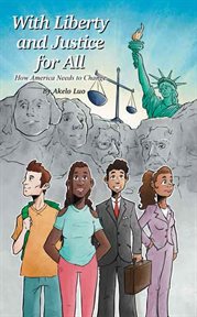 With Liberty and Justice for All cover image