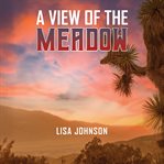 A View of the Meadow cover image