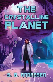 The Crystalline Planet cover image