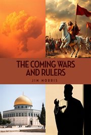 The Coming Wars and Rulers cover image
