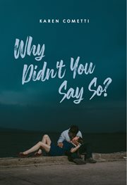 Why Didn't You Say So? cover image
