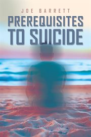 Prerequisites to Suicide cover image