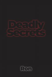 Deadly Secrets cover image