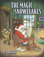 The Magic Snowflakes cover image
