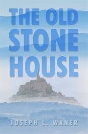 The Old Stone House cover image