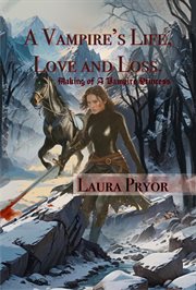A Vampire's Life, Love and Loss cover image