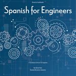 Spanish for Engineers : A Vocabulary Enhancer for Engineers cover image