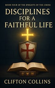 Disciplines for a Faithful Life cover image