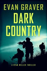 Dark County : Ryan Weller Thriller cover image