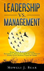 Leadership vs. management cover image