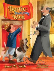 Bertie: the best stuttering king cover image