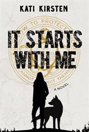 It Starts With Me : Fight for Survival cover image
