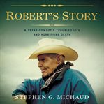 Robert's Story cover image