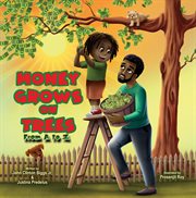 Money grows on trees cover image