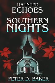 Haunted Echoes & Southern Nights cover image