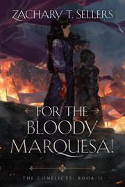 For the Bloody Marquesa! cover image
