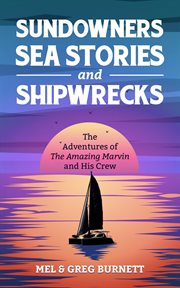 Sundowners, sea stories, and shipwrecks cover image