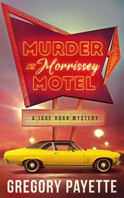 Murder at morrissey motel cover image