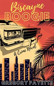Biscayne boogie cover image
