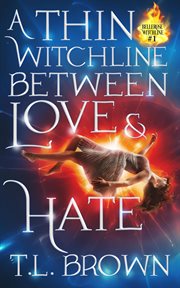 A Thin Witchline Between Love & Hate cover image