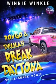 Bongo & delilah break daytona cover image