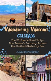 Wandering Woman: Colorado : Colorado cover image