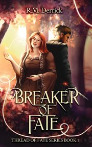 Breaker of fate. Thread of fate cover image