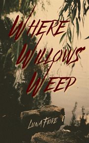 Where Willows Weep cover image