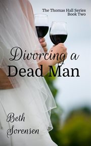 Divorcing a Dead Man cover image